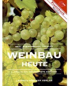 Weinbau heute