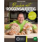 Backen mit Sauerteig vom Ofner